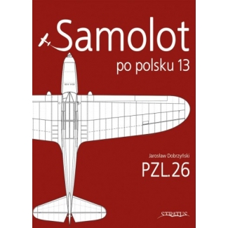 Samolot po polsku 13. PZL.26